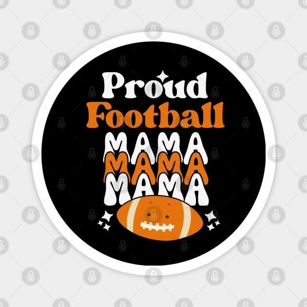 Proud Football Mama Retro Groovy Football Mama Mommy Magnet by HBart